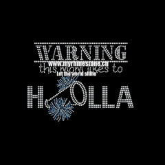 Warning This Man Likes to Holla Iron On Rhinestone Tranfer