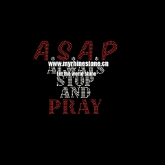 Always Stop And Pray Iron-On Rhinestone Transfer