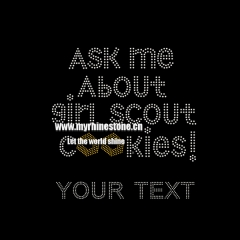 Ask me about girl scout cookies Iron On Rhinestone Transfer
