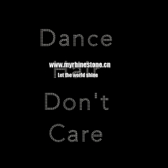 Dance Hair Don't Care Iron On Rhinestone Transfer