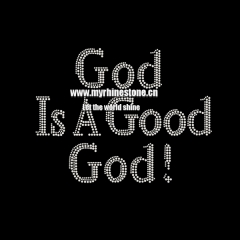 God Is A Good God Iron On Rhinestone Transfer