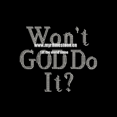 Custom Letter Won't God Do It Motif Hot Fix Rhinestone Iron on Transfer for Team LOGO