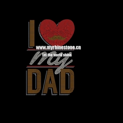 I Love My Dad Letter Heat Rhinestone Transfer