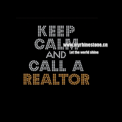 Keep Calm and Call a Realtor Letter Heat Rhinestone Motif