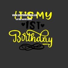 It's My 1st Birthday Letter Heat Rhinestone Transfer