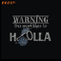 Warning Holla Cheer Heat Rhinestone Transfer